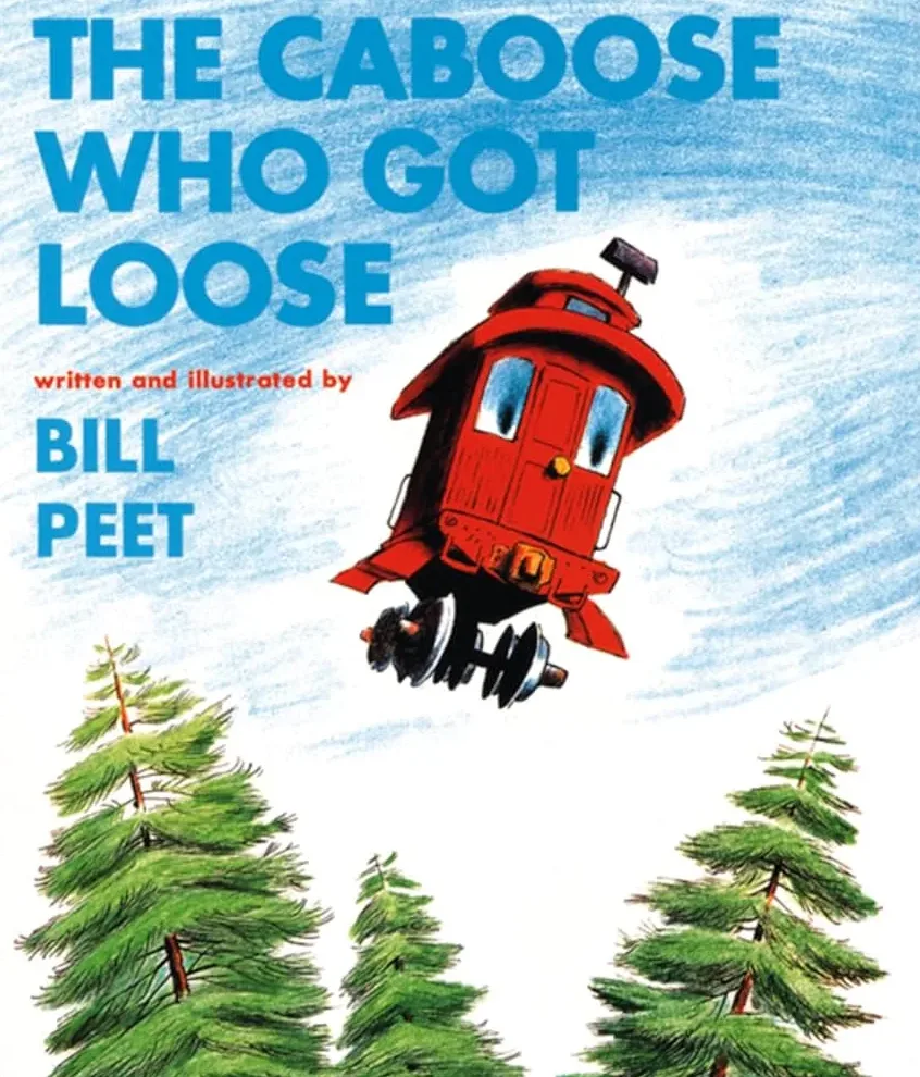 Clarion Books Edition cover of The Caboose Who Got Loose