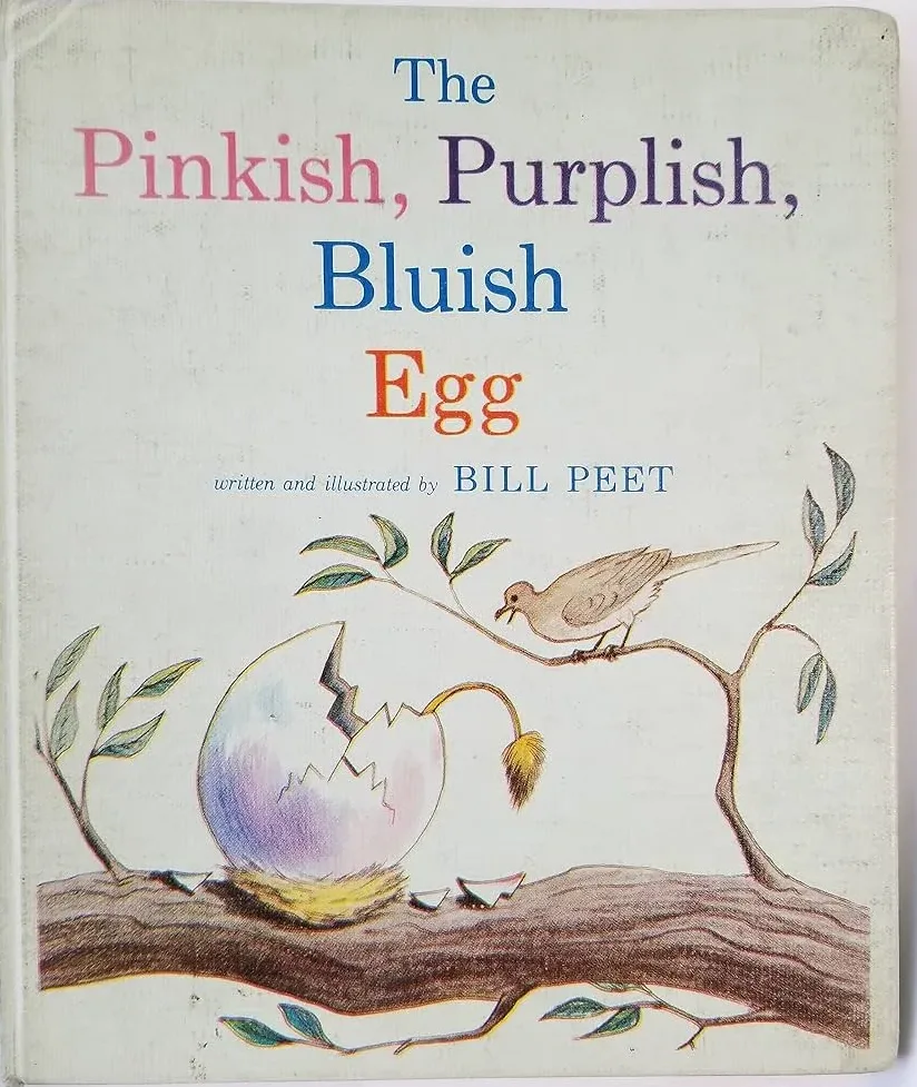 Cloth Board Binding cover of The Pinkish, Purplish, Bluish Egg