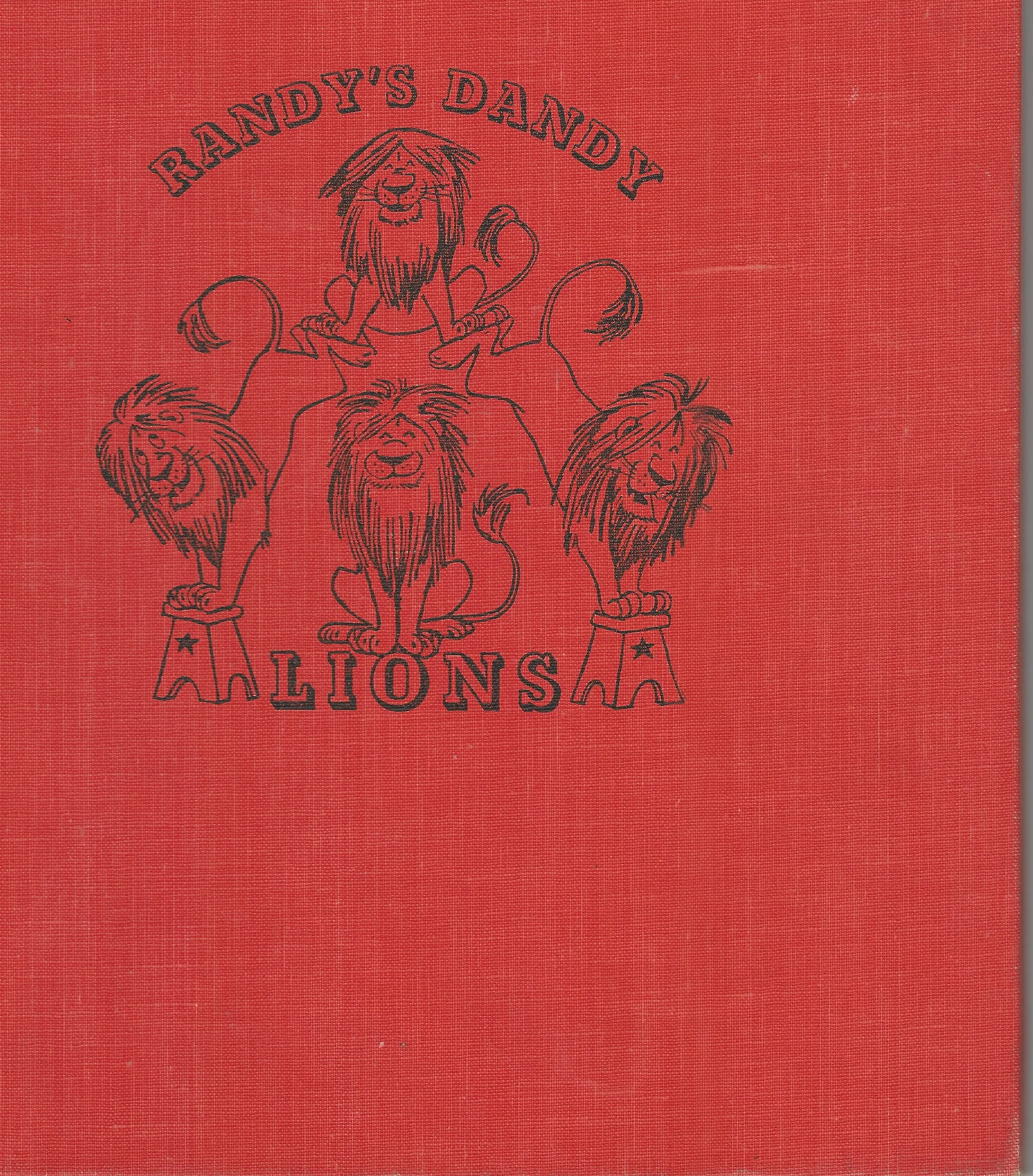 First Edition (cloth board) cover of Randy's Dandy Lions